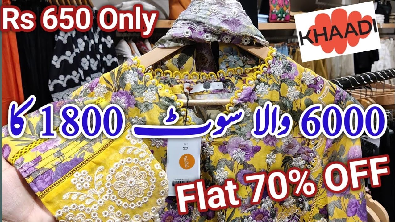 khaadi Flat 70% OFF Biggest Sale Rs 590 Only