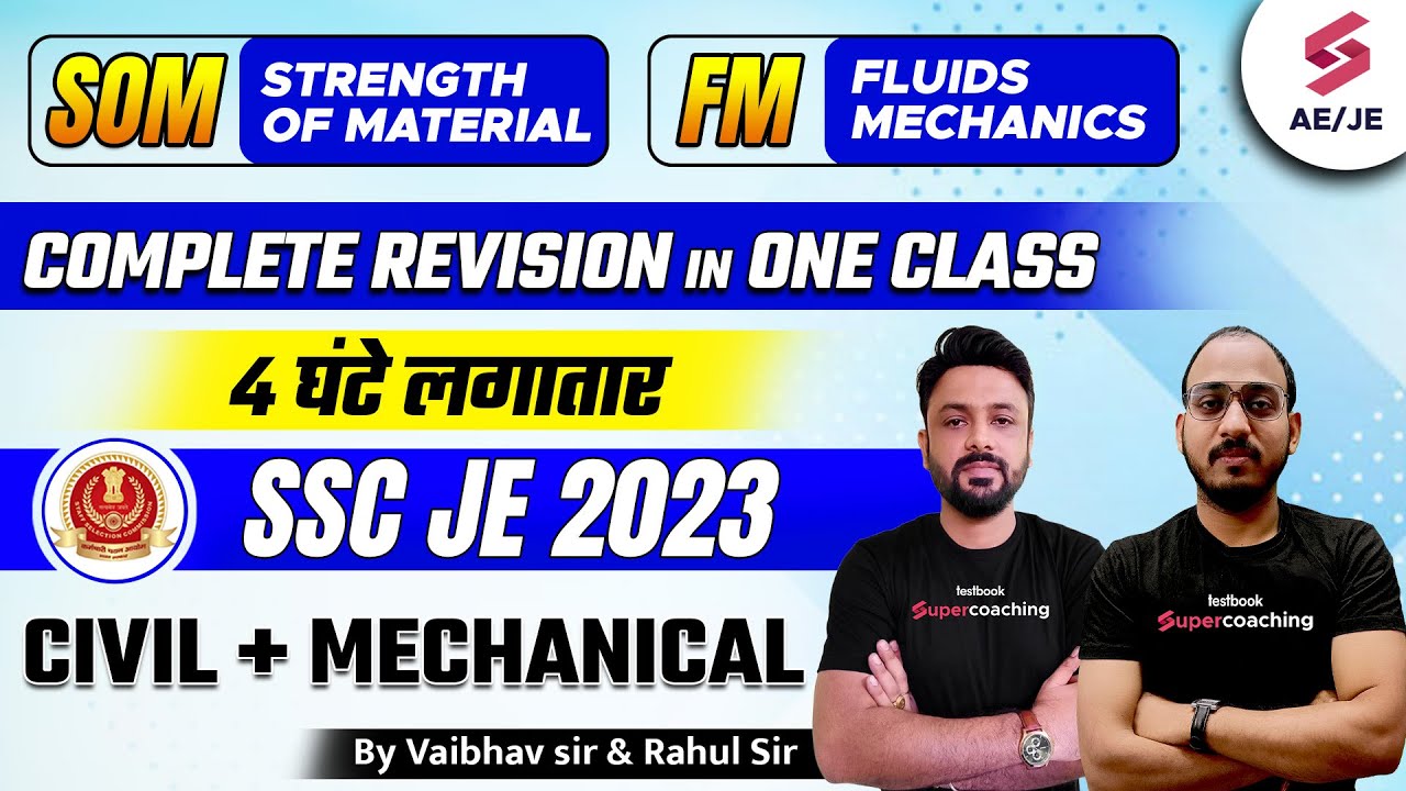 Complete SOM & FM in 4 hours🔥| SSC JE Civil | SSC JE Mechanical Marathon | Vaibhav Sir & Rahul Sir