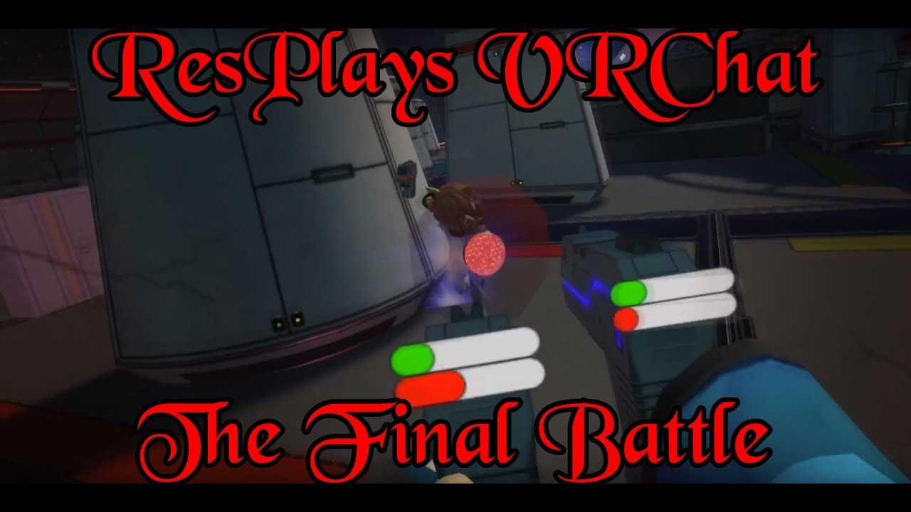 ResPlays VRChat: The Final Battle (Richiie3 vs Resoula)