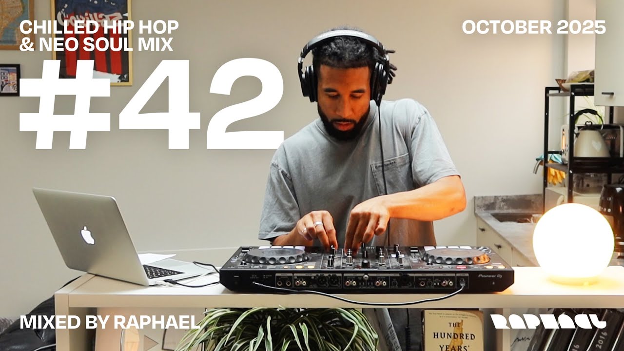 CHILLED HIP HOP AND NEO SOUL MIX #42