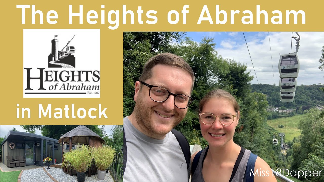 The Heights of Abraham | Our stay at The Hollies | Matlock | Miss18Dapper | 2024