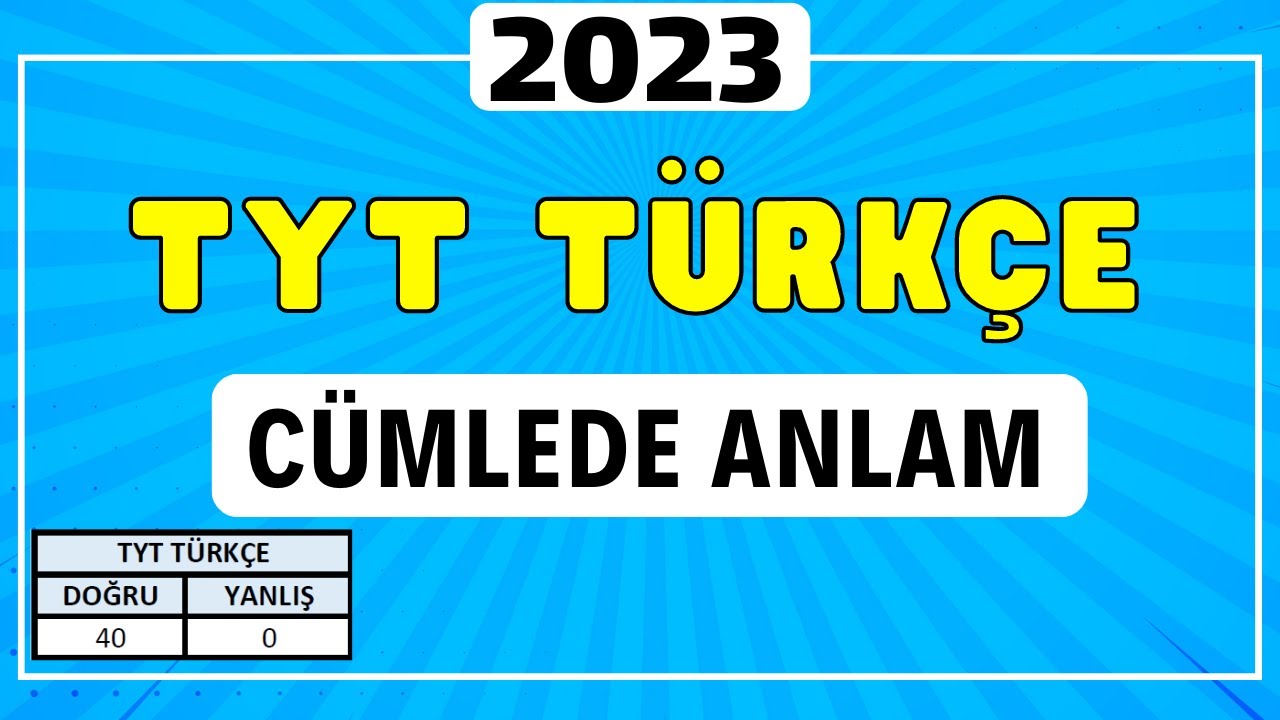 TYT Türkçe Cümlede Anlam | 2023 TYT Türkçe | Kutlu Hoca