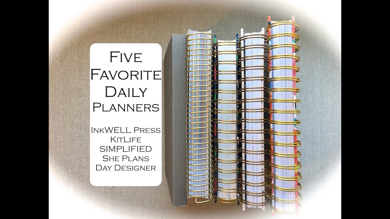 Favorite DAILY Planners: InkWELL PRESS, Simplified, Kitlife, She Plans, Day Designer
