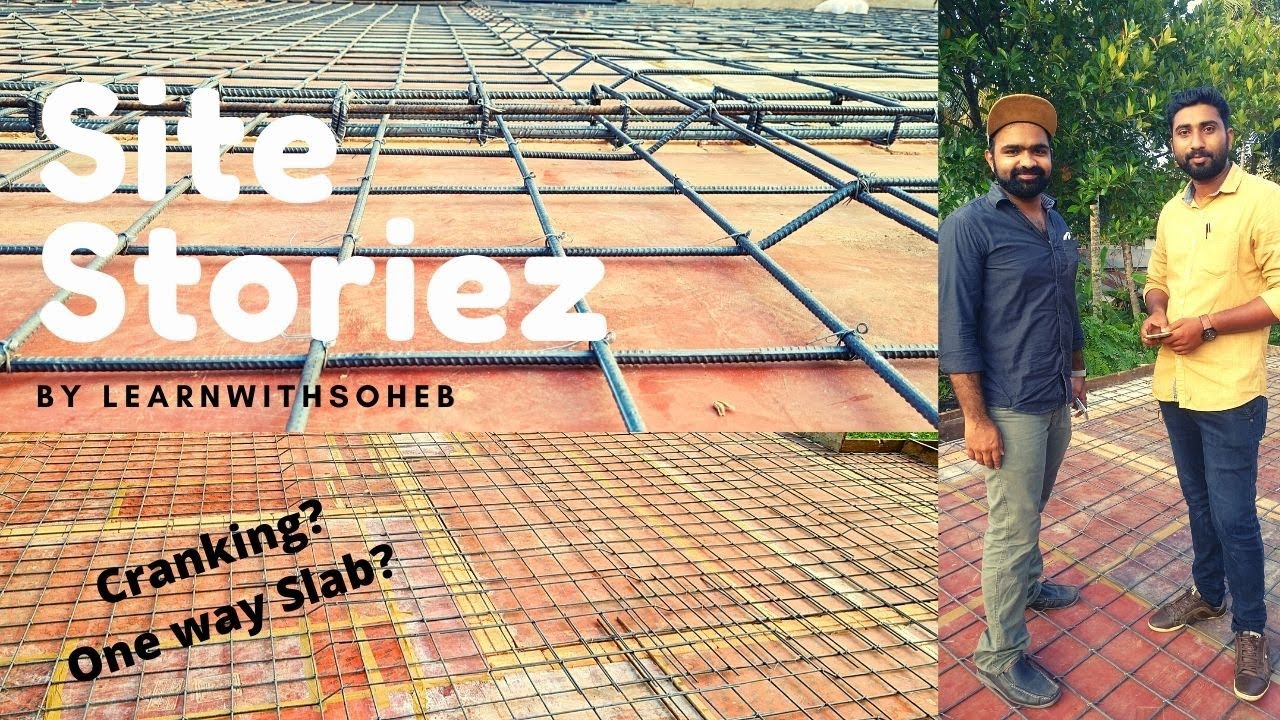 എന്താണ് One Way Slab?|| എന്ത്കൊണ്ട് CRANK BARS അല്ലെങ്കിൽ BENDUP BARS ഉപയോഗിക്കണം