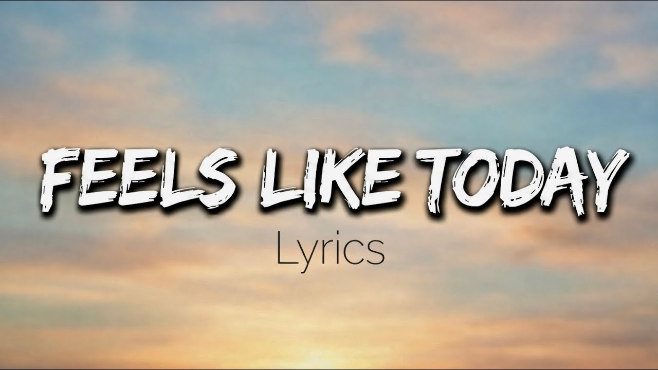 Feels Like Today (On My Side)