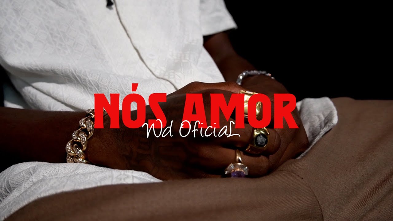 Da Ferreira Nos Amor Feat Wilson Monteiro