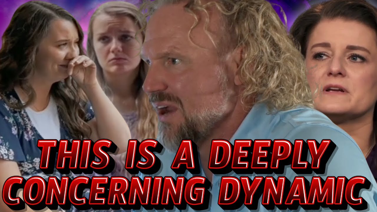 Sister Wives - This Is A Deeply Concerning Dynamic | Season 19