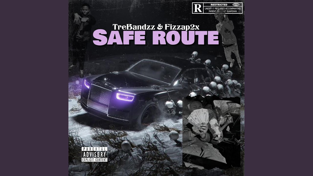 Safe Route (feat. Fizzap2x)