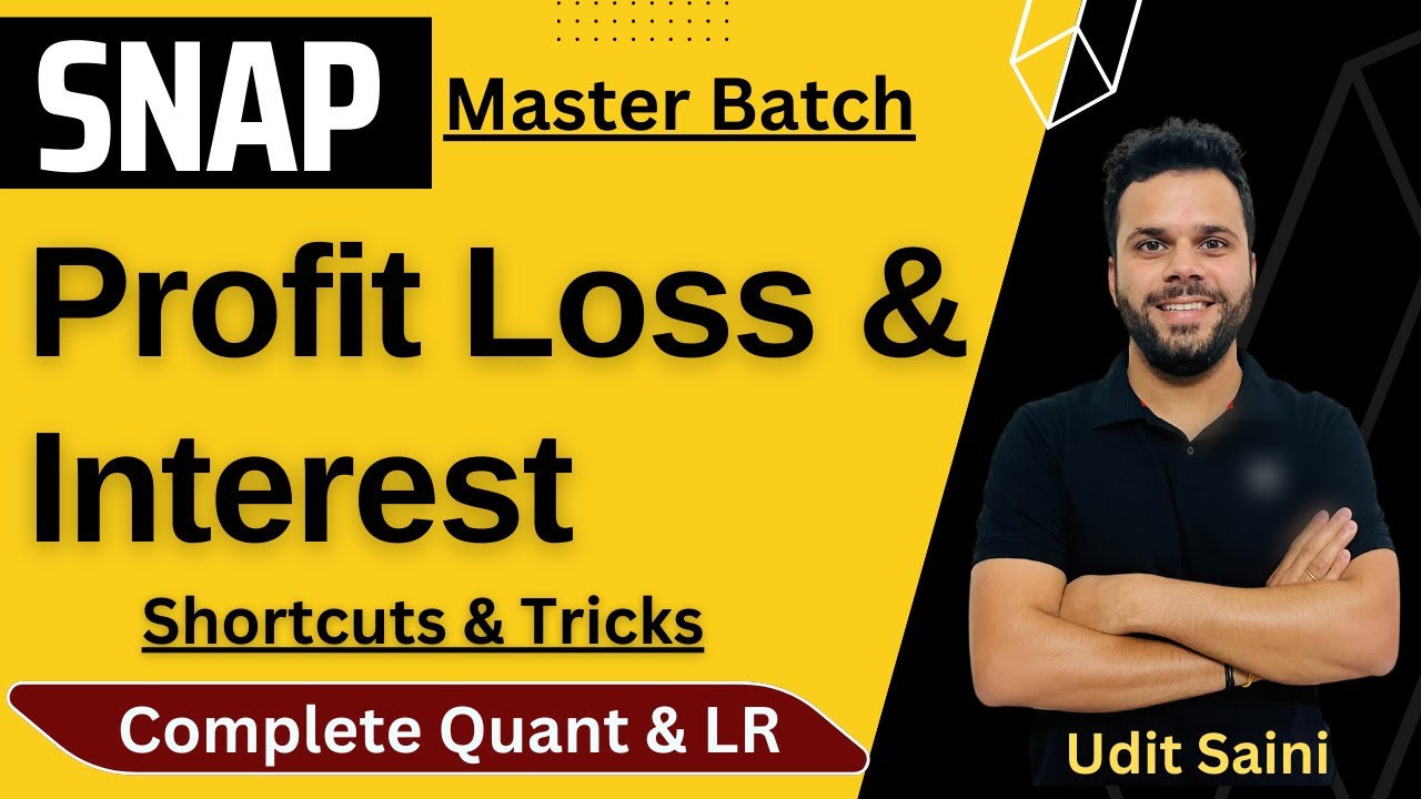 SNAP Master Batch | Profit Loss , Simple & Compound Interest | Shortcuts & Tricks | SNAP 2024 |
