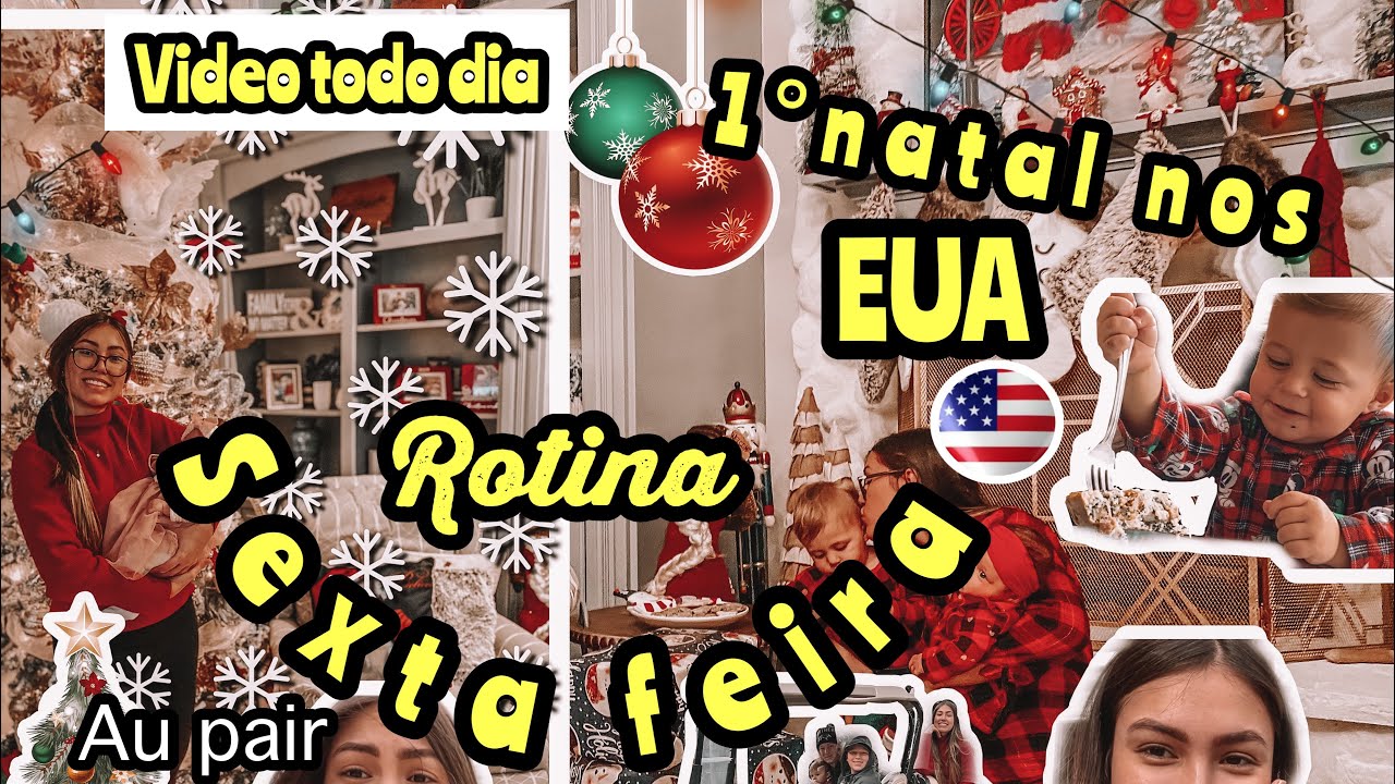 MEU NATAL COMO AU PAIR NOS EUA | ROTINA SEXTA-FEIRA