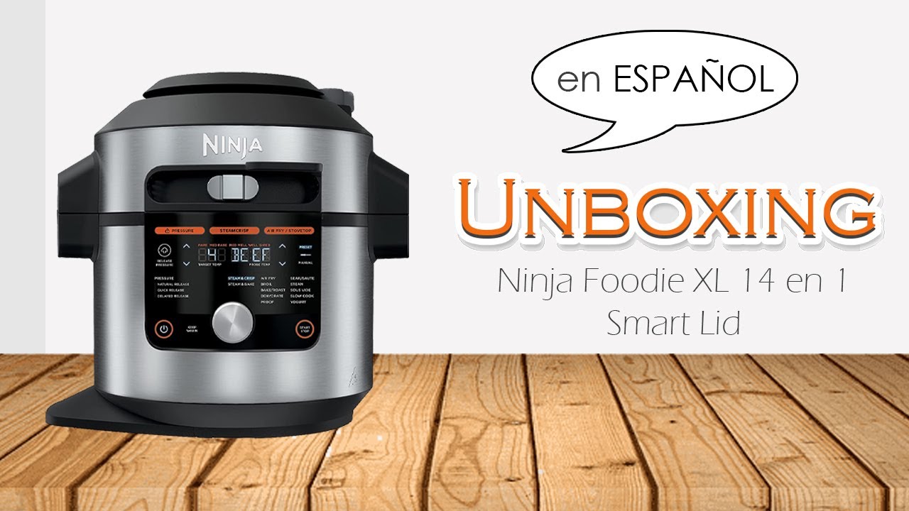 UNBOXING  NINJA Foodie XL 14 en 1 Smart Lid en ESPAÑOL #unboxing #ninjafoodi