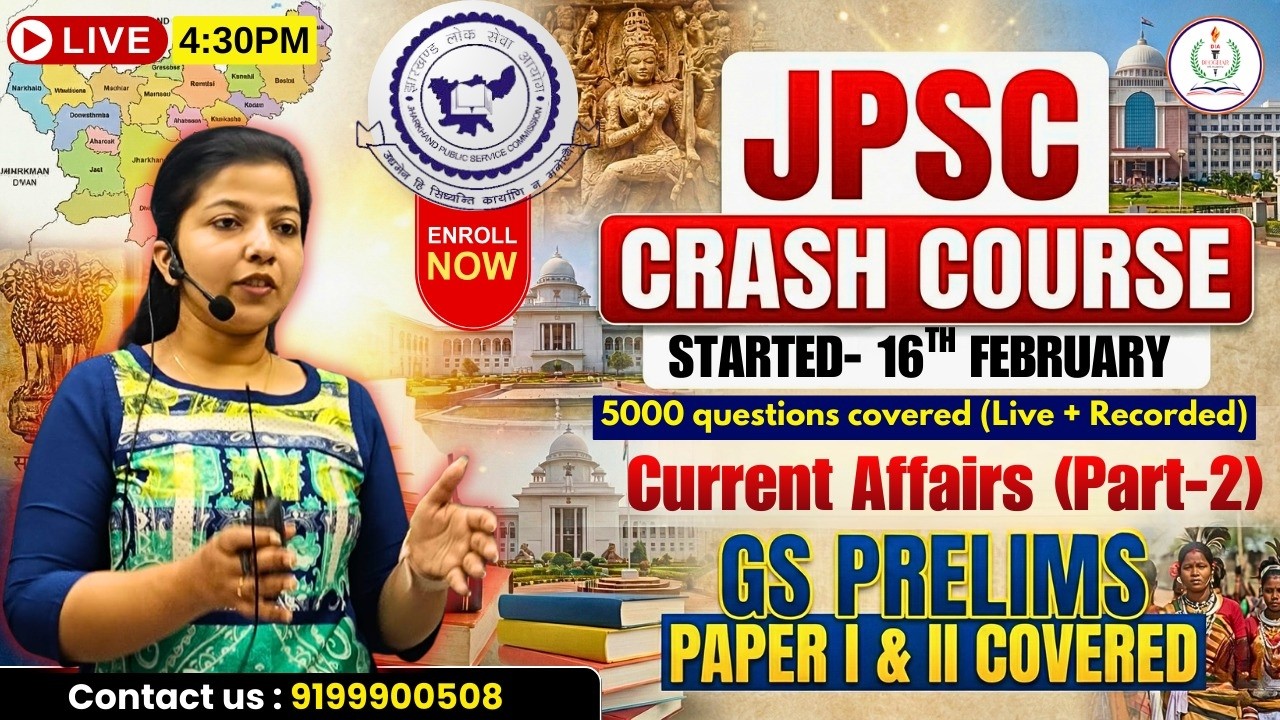 Current Affairs Part - II | JPSC CRASH COURSE |  GS PRELIMS | PPER 1 & 2 COVERED|DEOGHAR IAS ACADEMY