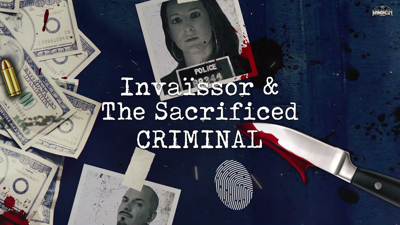 HAKCDG020 - Invaïssor & The Sacrificed - Criminal
