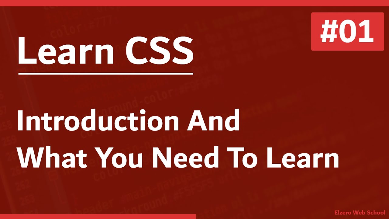 Learn CSS In Arabic 2021 - #01 - Introduction And What I Need To Learn