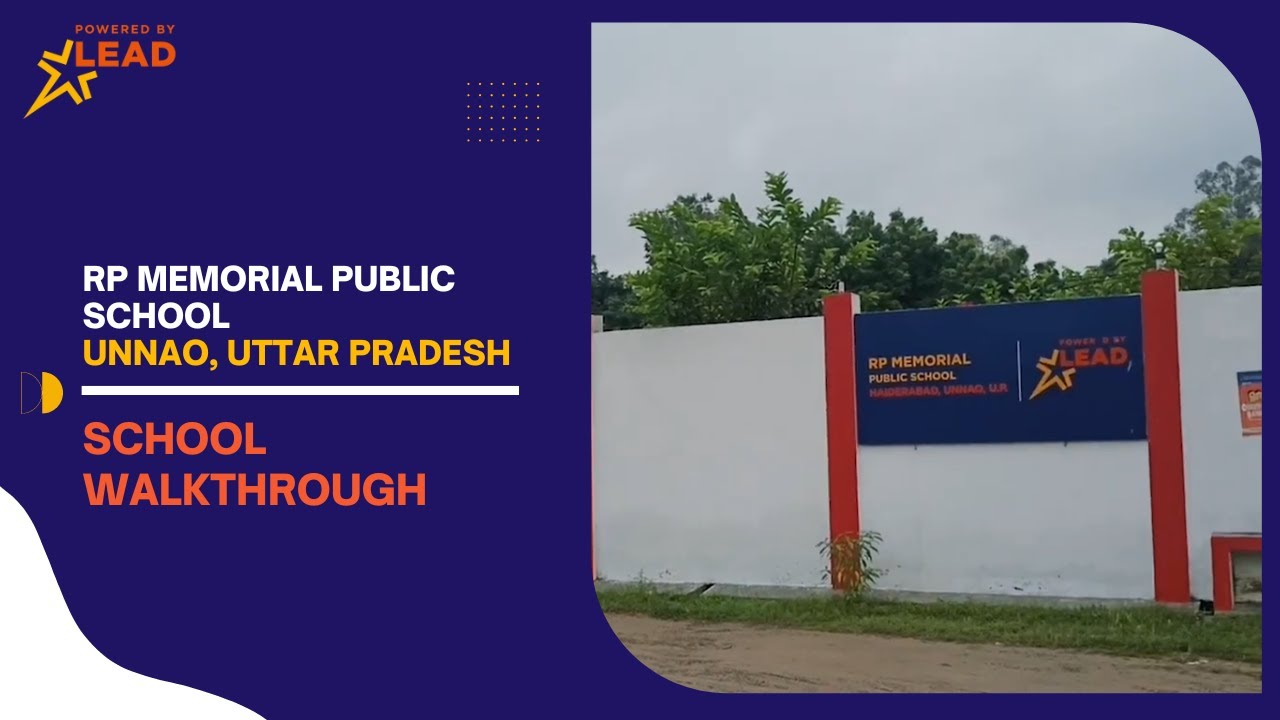 R.P. Memorial Public School, Unnao, UttarPradesh | School Tour
