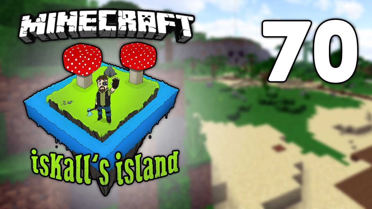 Iskall's Island - 70 - WORLD TOUR & QNA