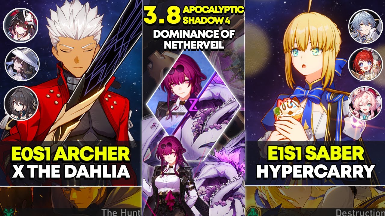 E0S1 Archer x The Dahlia & E1S1 Saber Hypercarry | Apocalyptic Shadow 4 | Honkai Star Rail 3.8