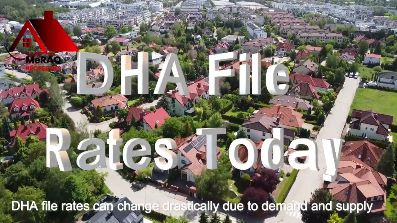 DHA Lahore Files Rates  | DHA Quetta | DHA Phase 10 | DHA Phase 13 Latest File Rates 22/06/26