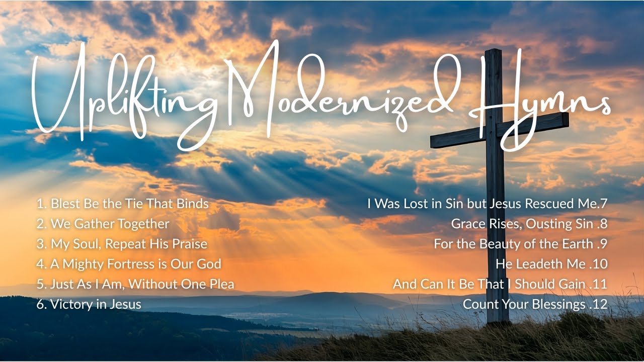 Uplifting Modernized Hymns 🙌 | Gospel Music Playlist | Gospel Today †