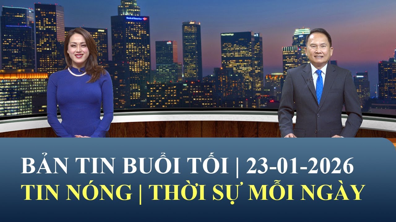 Thời Sự Buổi Tối | 23/01/2026 | FULL🔴