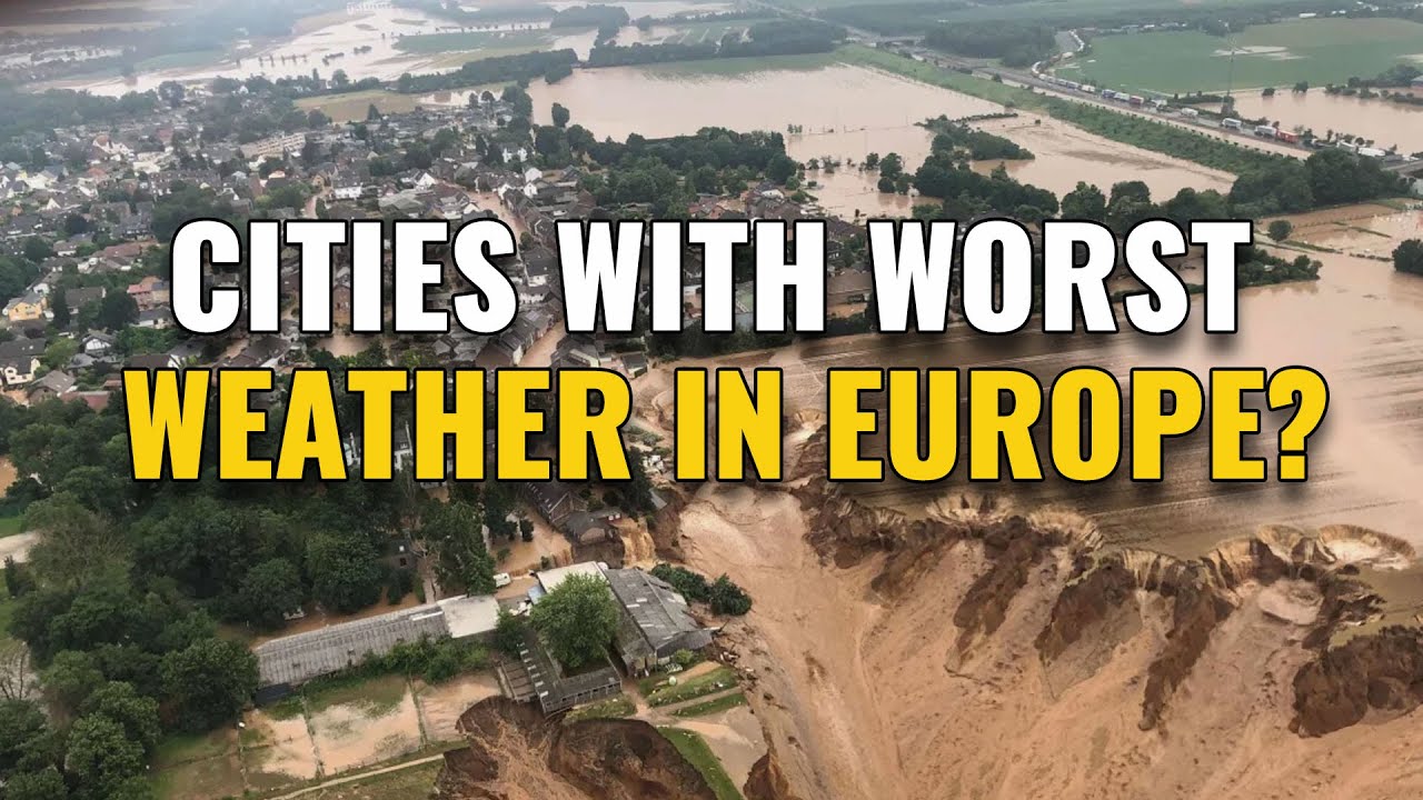 20 Cities with the Worst Weather in Europe