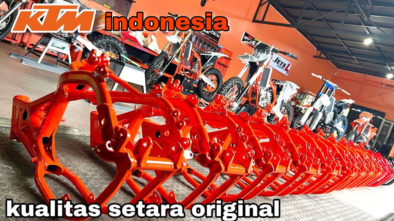 Rangka KTM produk indonesia !? setara original