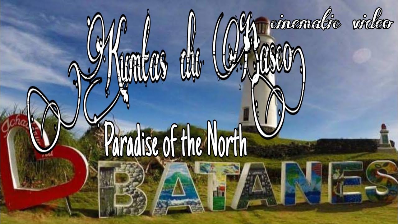 EXPLORE THE MUNICIPALITY OF BASCO | Capital of Batanes | Cinematic Video | Mobile Videography