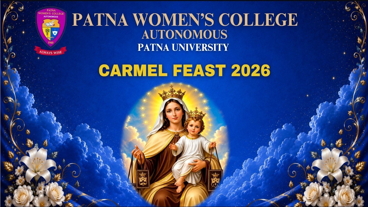 Mt. Carmel Feast Day Programme | 15 July, 2026 | Patna Women's College