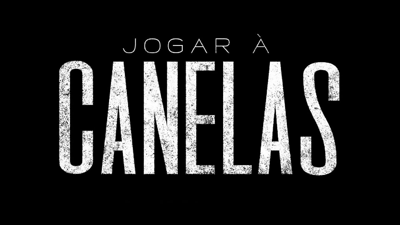 Jogar à Canelas | Documentário