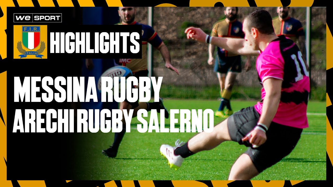 Messina Rugby vs Arechi Rugby Salerno [Serie B - 13G]