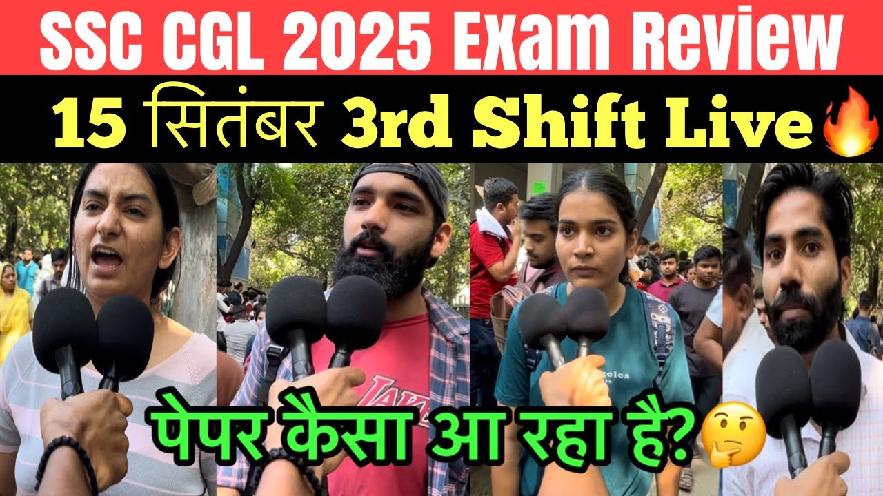 SSC CGL 3rd shift 15 september exam review | 15 september cgl analysis | ssc cgl 2025 review