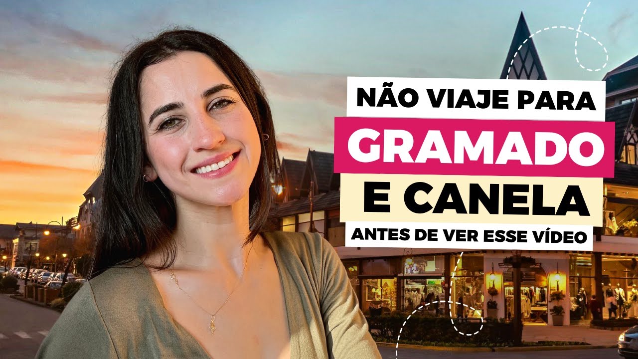 GRAMADO E CANELA COM PRE&Ccedil;OS 2024: TUDO O QUE VOC&Ecirc; PRECISA SABER E DICAS DE COMO ECONOMIZAR - &Eacute; CARO?
