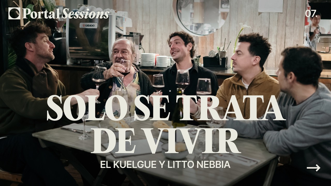El Kuelgue y Litto Nebbia - Solo se trata vivir - Portal Sessions #7