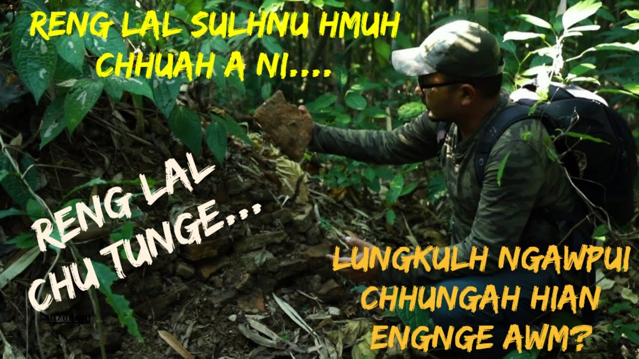 Reng Lal sulhnu Lungkulh ngawpui luh chhuahna | Reng Lal chu tunge?