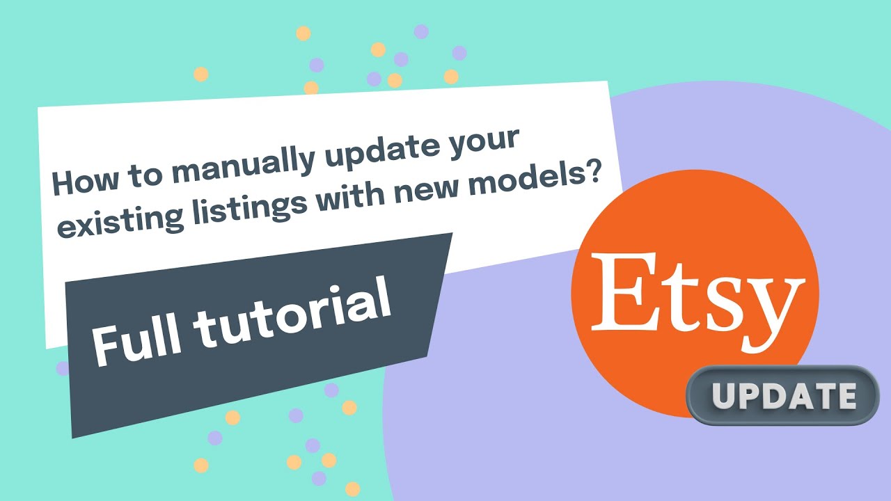 How to manually update your existing listings with new models? 🔄