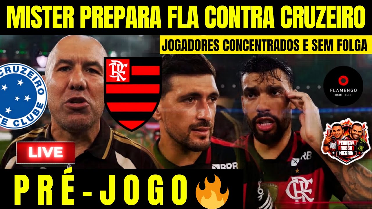 AO VIVO | MISTER PREPARA O FLA CONTRA O CRUZEIRO | JOGADORES SEM FOLGA | PRÉ-JOGO