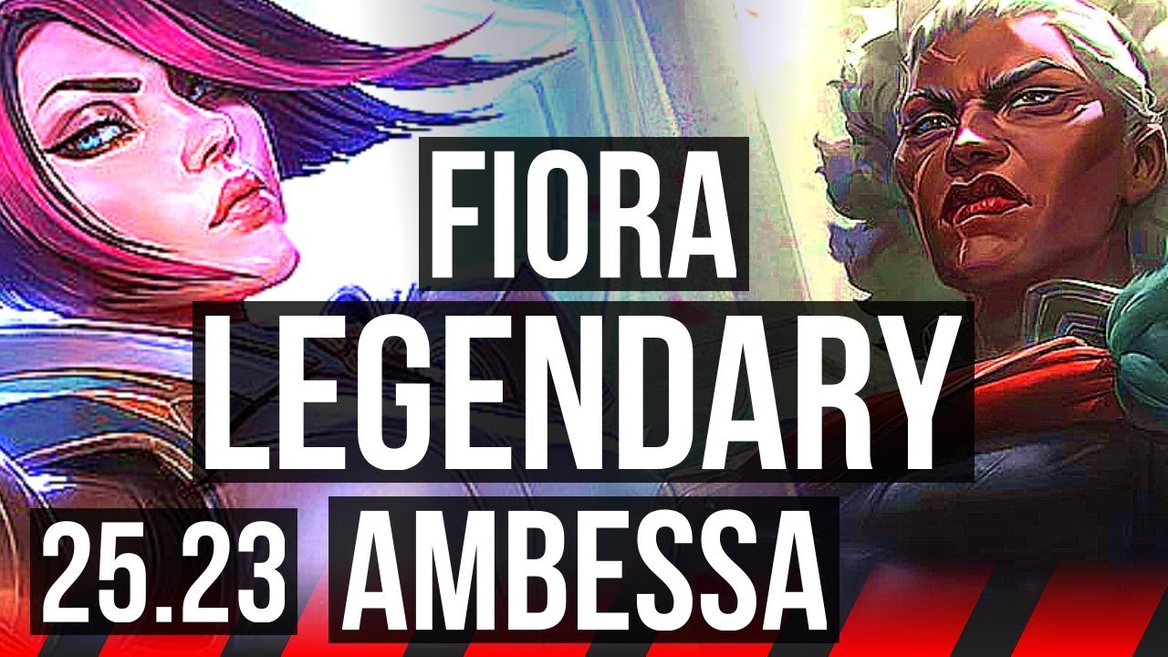 FIORA vs AMBESSA (TOP) | 10 solo kills, 13/1/2, Legendary | KR Master | 25.23