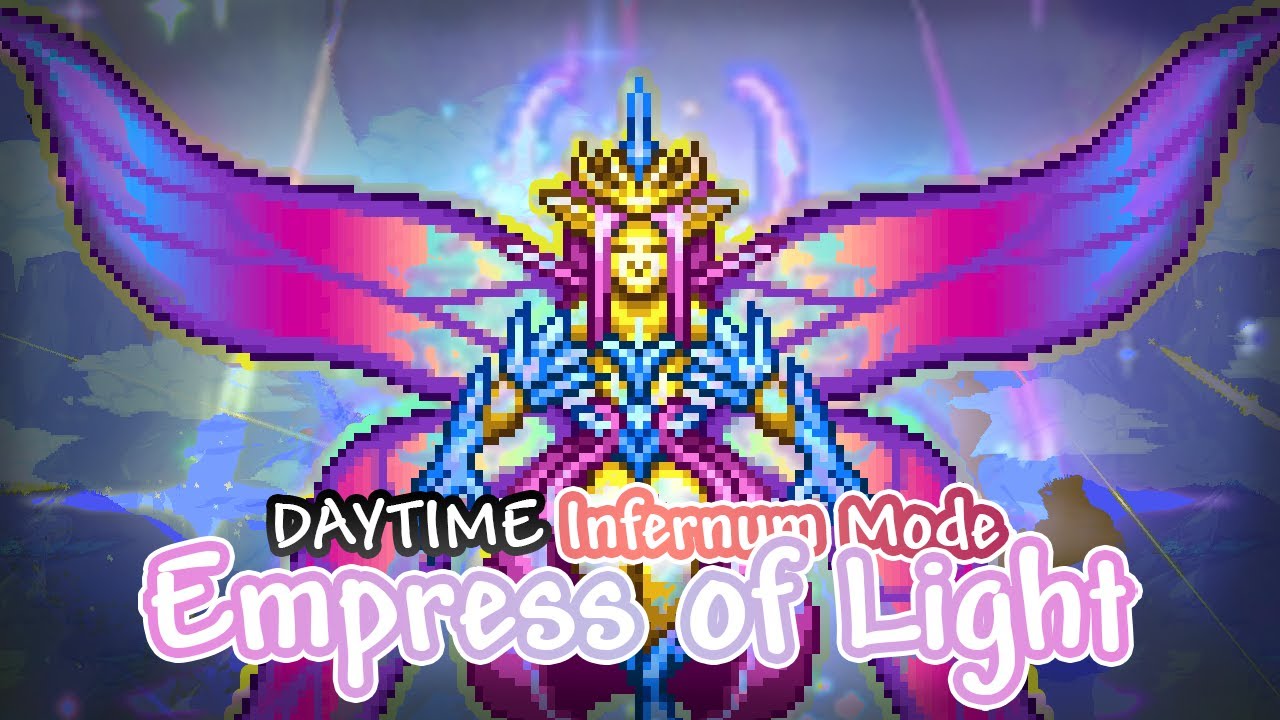 Terraria Calamity Infernum Mode || Daytime Empress of Light (Summoner Class)