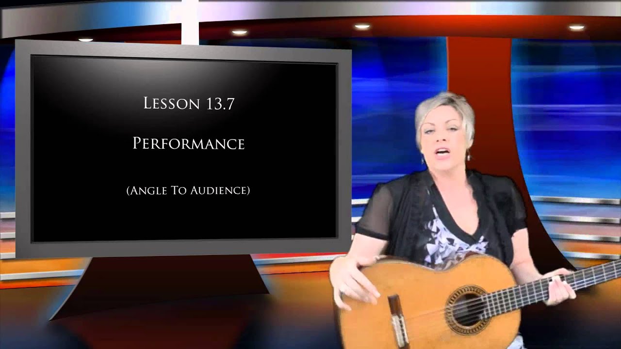 Singing Lesson 13.7 - Performance (Angle To Audience)