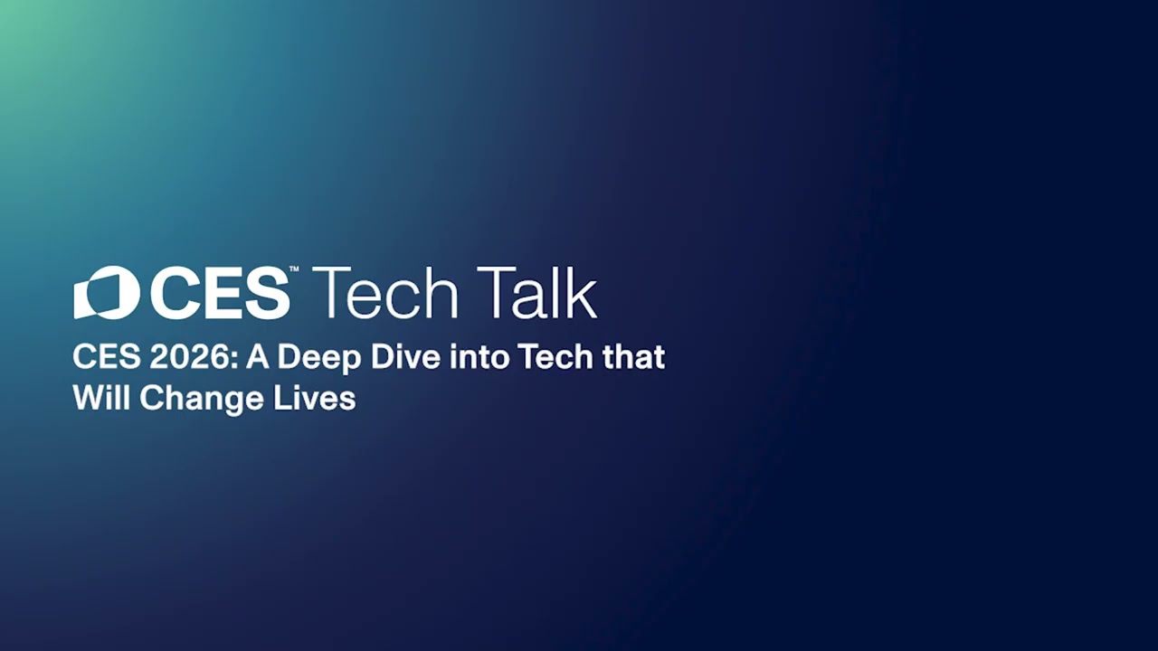 CES 2026: A Deep Dive into Tech that Will Change Lives