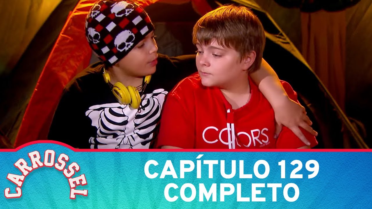Carrossel | Cap&iacute;tulo 129