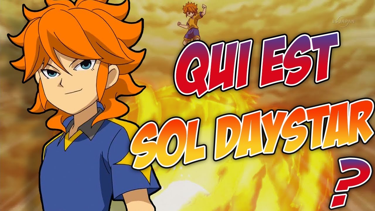 INAZUMA ELEVEN Qui est SOL DAYSTAR (Amemiya Taiyō) ?