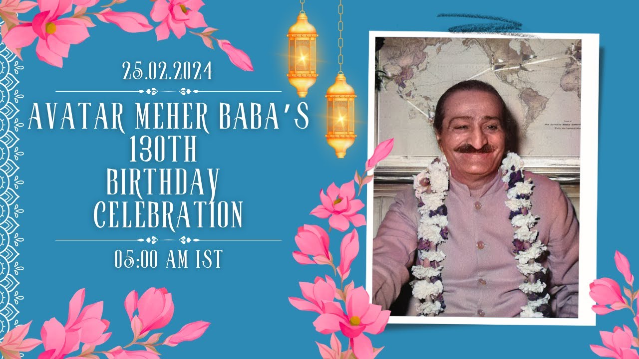 LIVE - Avatar Meher Baba's 130th Birthday Celebration | 0500 AM IST | 25 Feb 2024 | AMBC, Ahmednagar