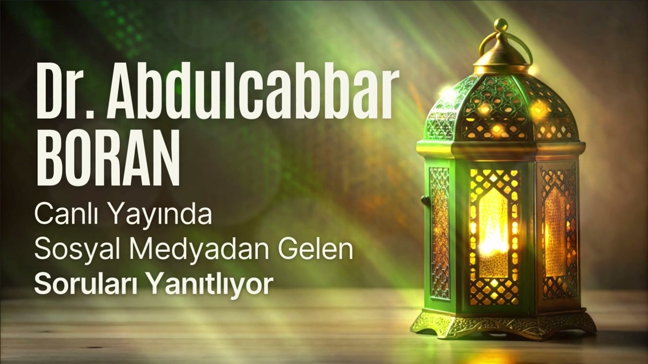 Dr. Abdulcabbar Boran Sorularınızı Yanıtlıyor