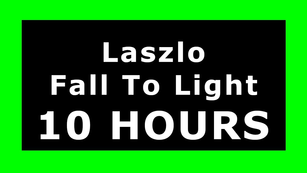 Laszlo - Fall To Light 🔊 &iexcl;10 HOURS! 🔊 [NCS Release] ✔️