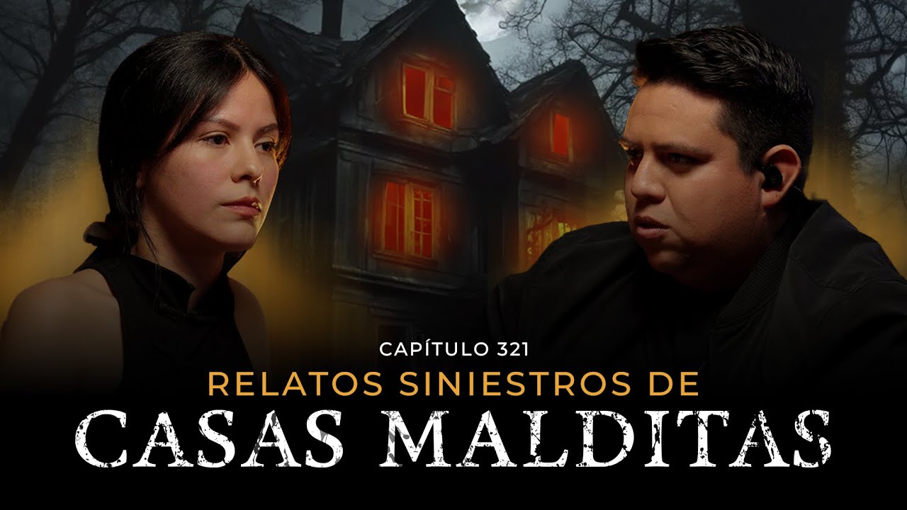 Casas Malditas Reales: Espíritus, Lamentos y Experiencias Paranormales