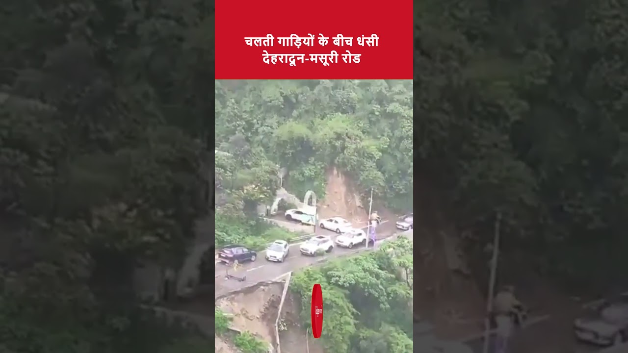 Dehradun&ndash;Mussoorie Road Collapses After Landslide, Route Closed