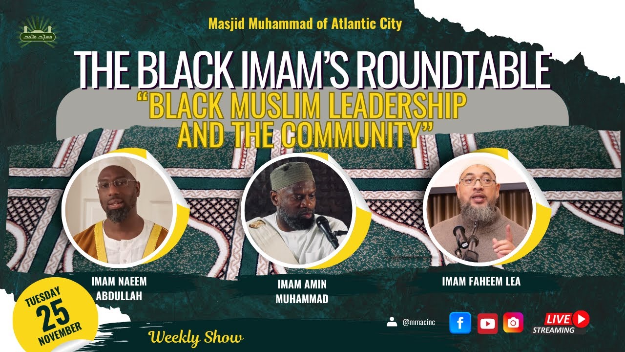Black Muslim Leadership and the Community