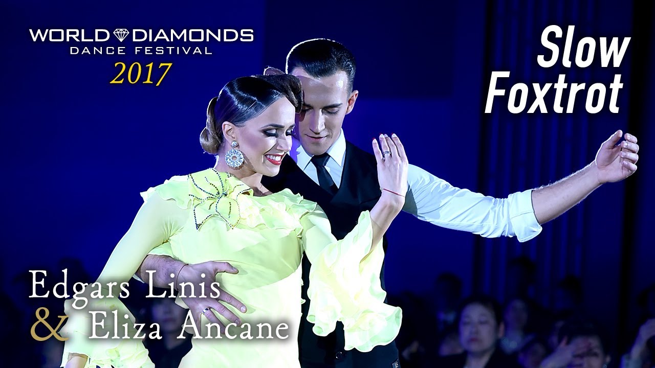 Edgars Linis & Eliza Ancane | 2017 Slow Foxtrot WORLD DIAMONDS