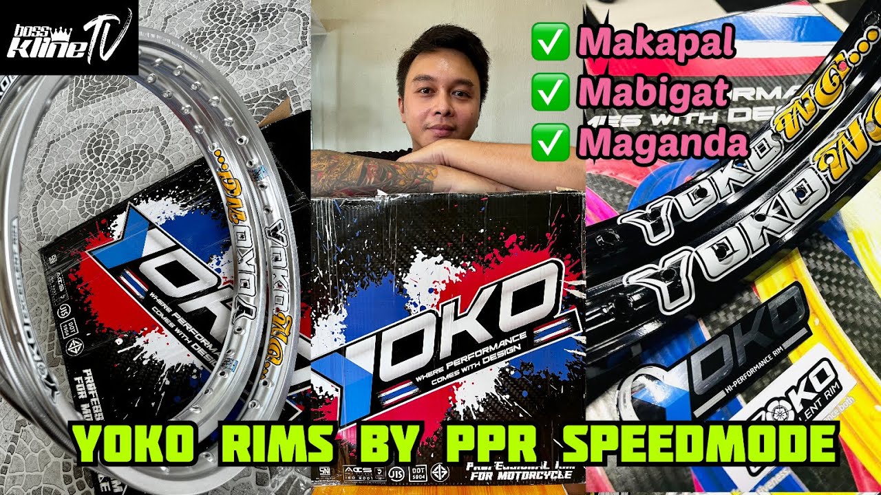 Yoko Rims by PPR Speedmode nandito na sa Pilipinas ‼️ Sobrang Kapal at maganda 🏆🏆 | bosskline Tv
